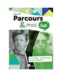 Parcours & moi SUP 5e/6e - Livre-Cahier 9 - La poésie