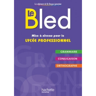Bled mise à niveau Lycée - Livre de l'élève 2016